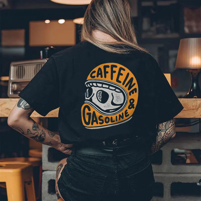 Caffeine & Gasoline Printed Women's T-shirt