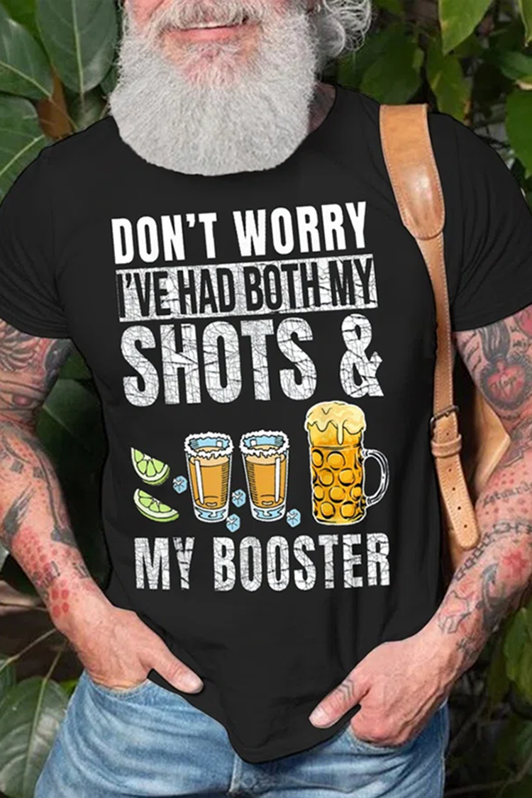 Tiboyz Men'S Don'T Worry I'Ve Had Both My Shots And Booster T-Shirt