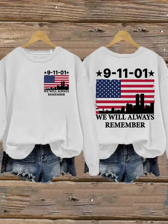 Women's Casual We Will Always Remember Never Forget 911 Print Long Sleeve Sweatshirt