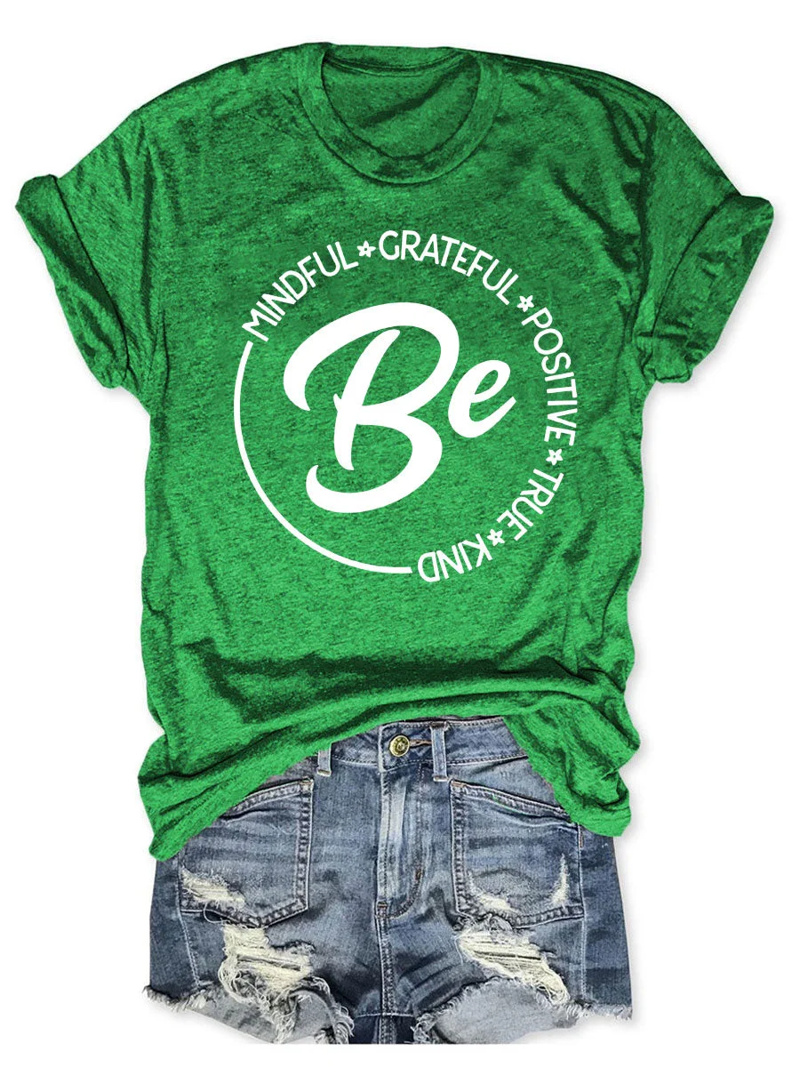 Be T-shirt