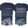 The Work Is Mysterious & Important Severance Tee
