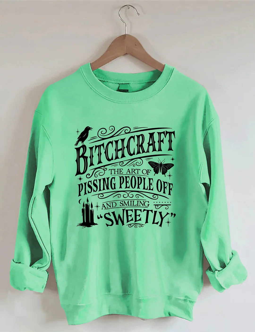 Bitchcraft Sweatshirt