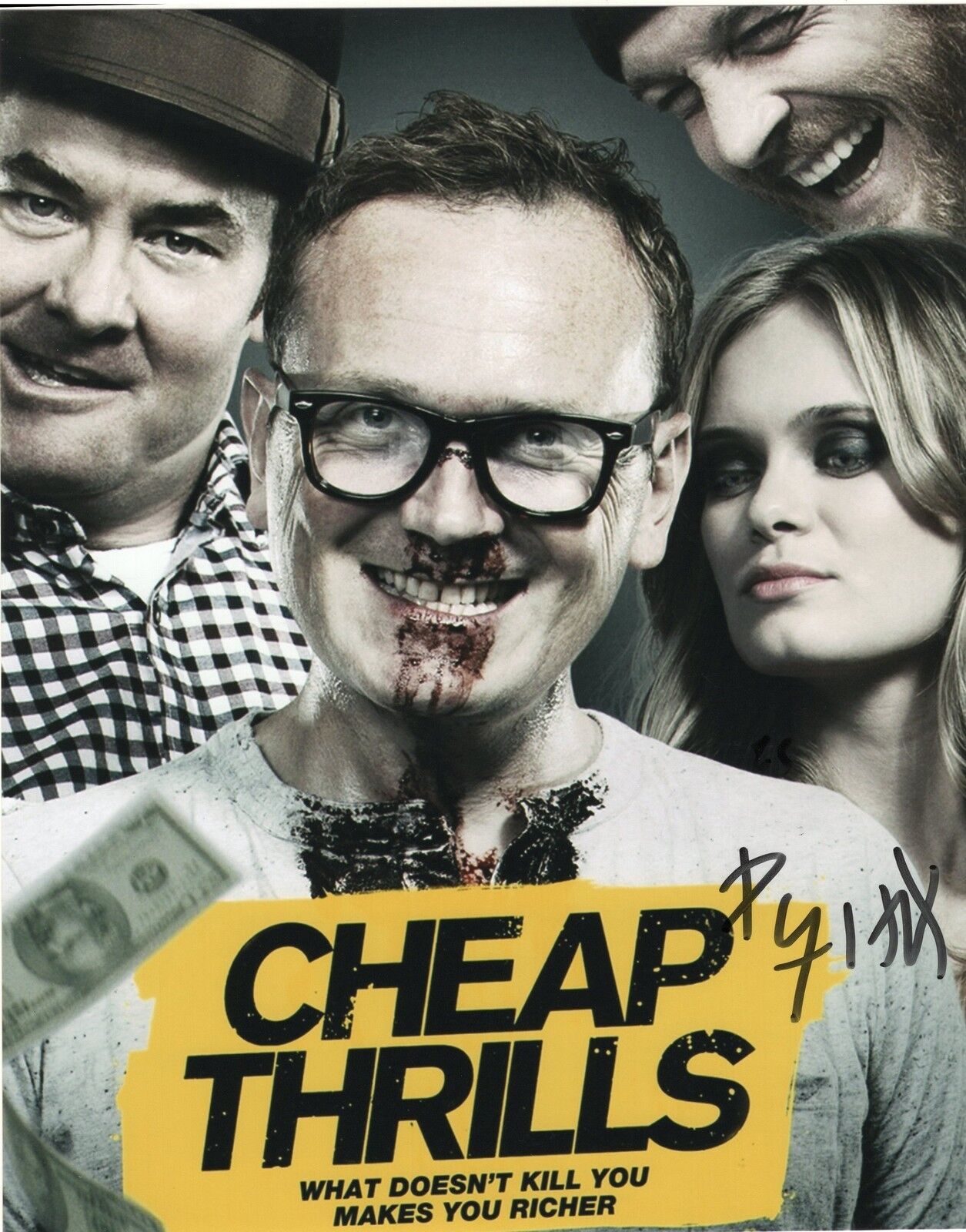 Pat Healy Cheap Thrills Craig Daniels Signed 8x10 Photo Poster painting w/COA #2