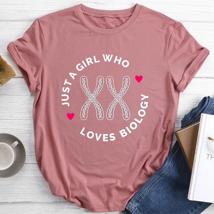 Just A Girl Who Loves Biology Round Neck T-shirt