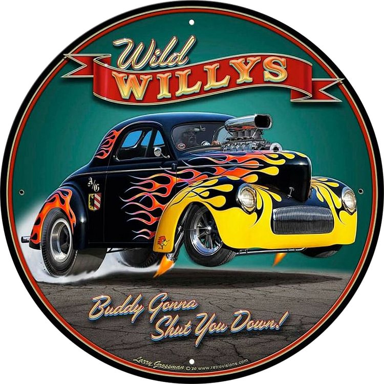 30*30cm - 1940 Wild Willy's - Round Tin Signs/Wooden Signs