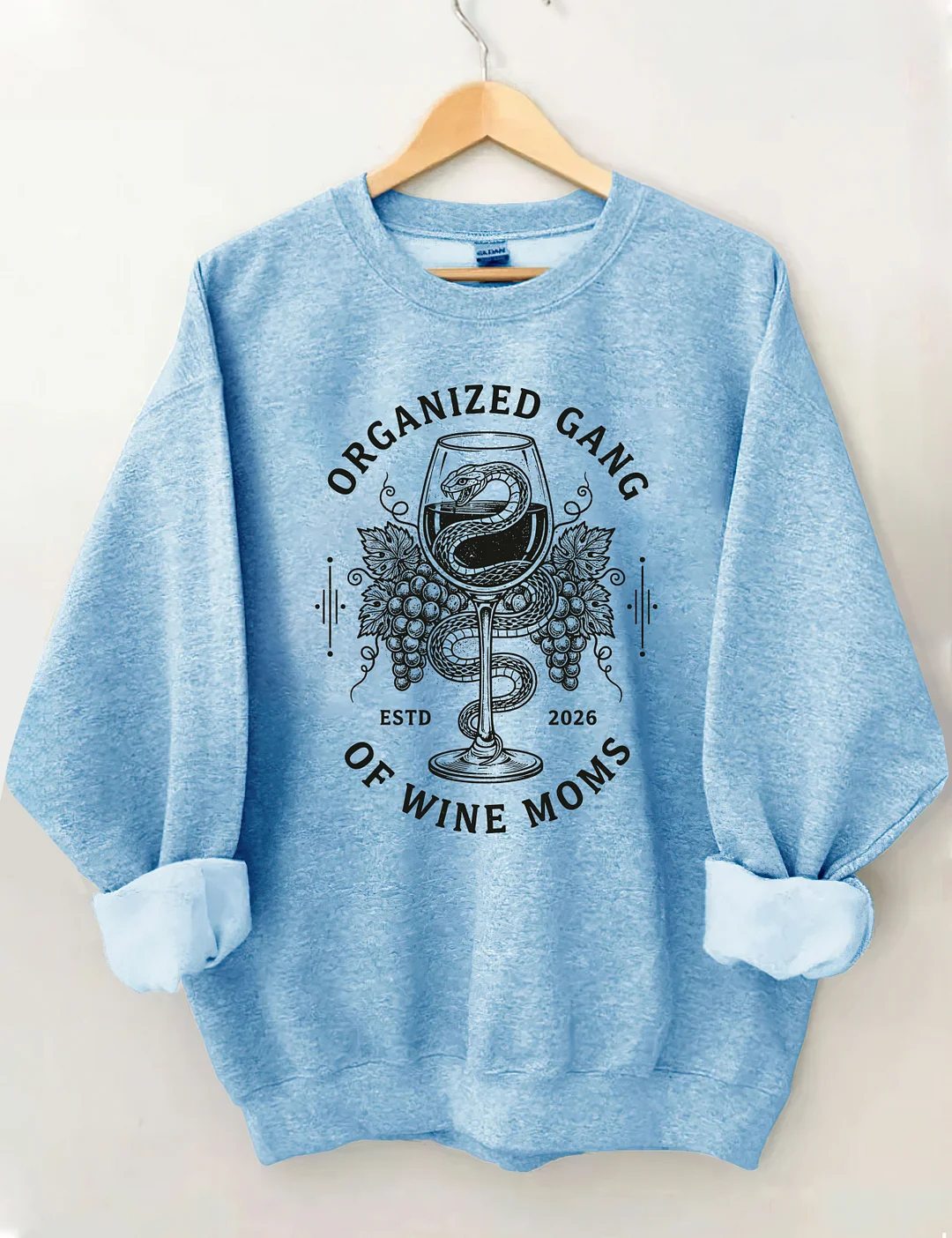Organized Gang Of Wine Moms Sweatshirt