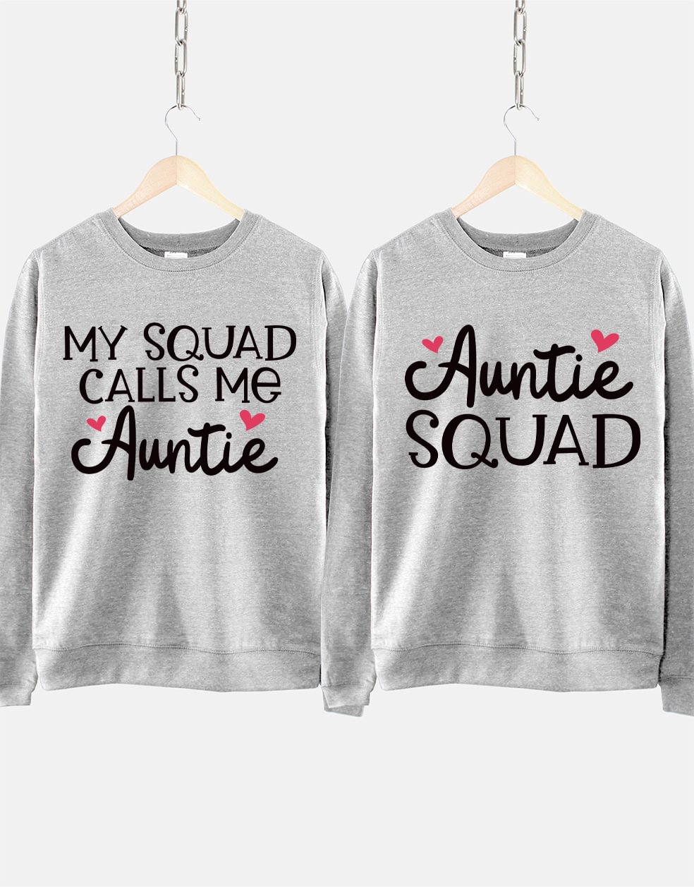 My Squad Calls Me Auntie Sweatshirt