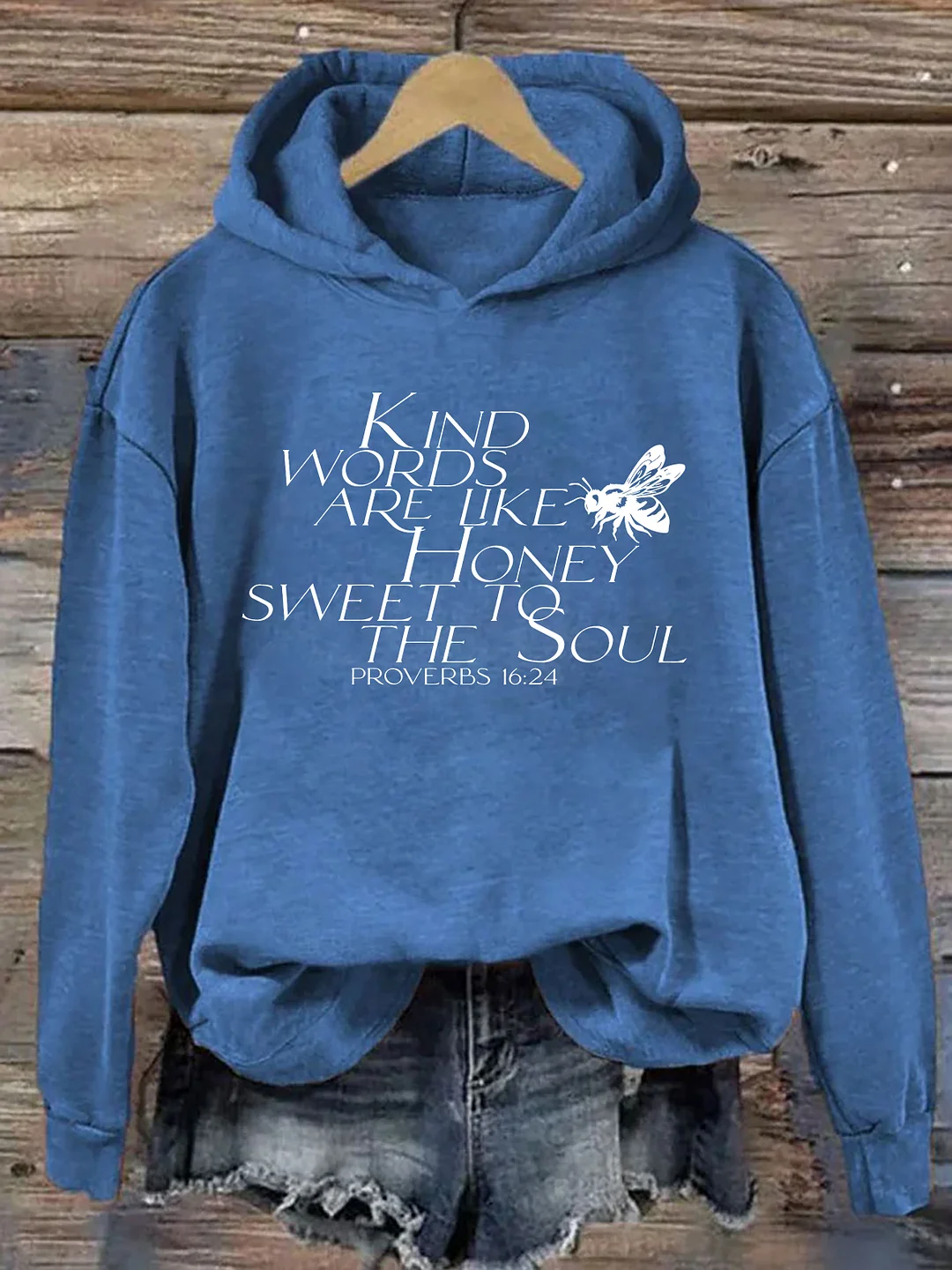 Kind Words Are Like Honey Hoodie