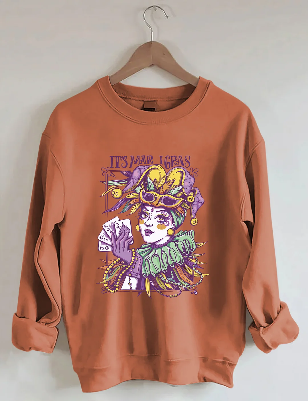 It's Mardi Gras Sweatshirt