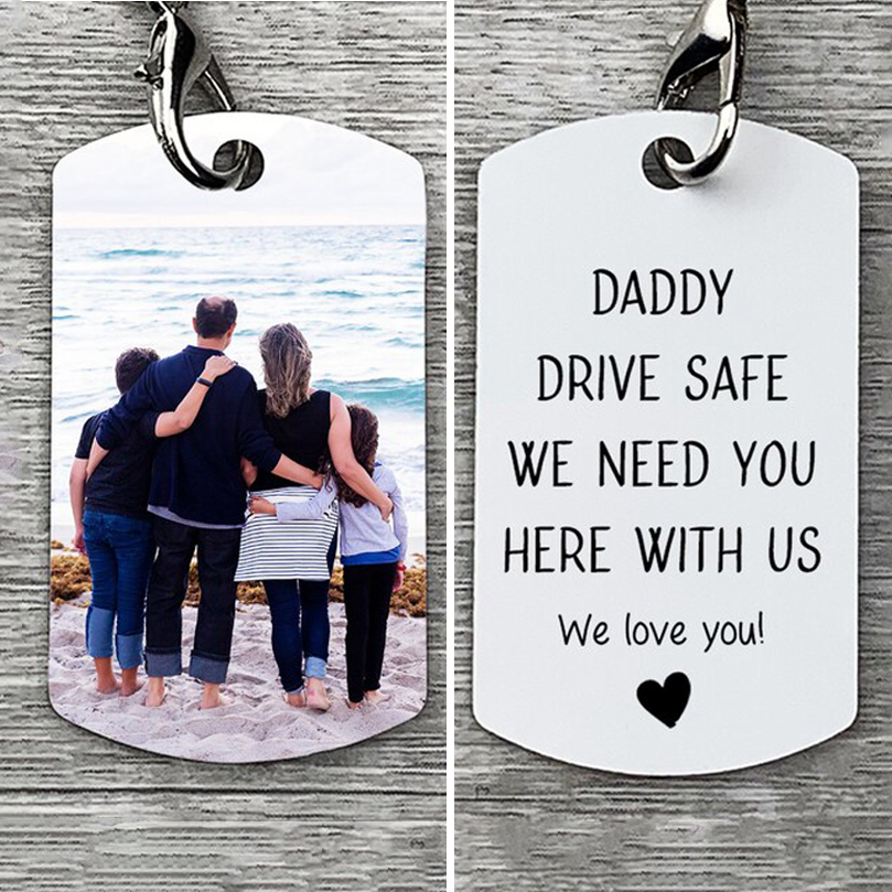 Father's Day Gifts Personalized Photo Keychain for Him, "Daddy, drive safe"