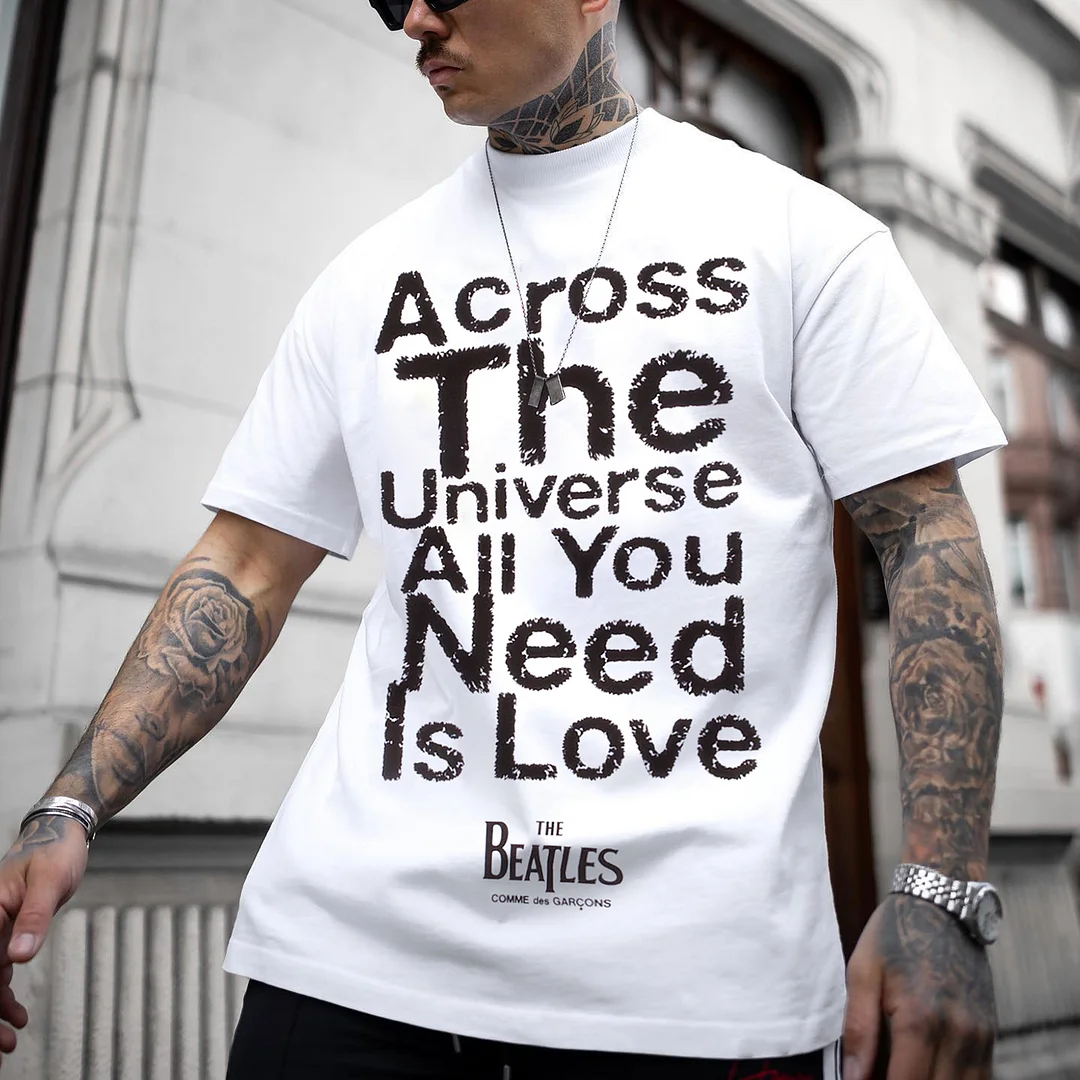 "Across The Universe All You Need Is Love" Printed Unisex Casual T-shirt