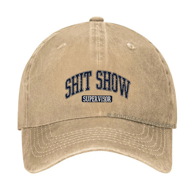 SHIT SHOW SUPERVISOR Hat