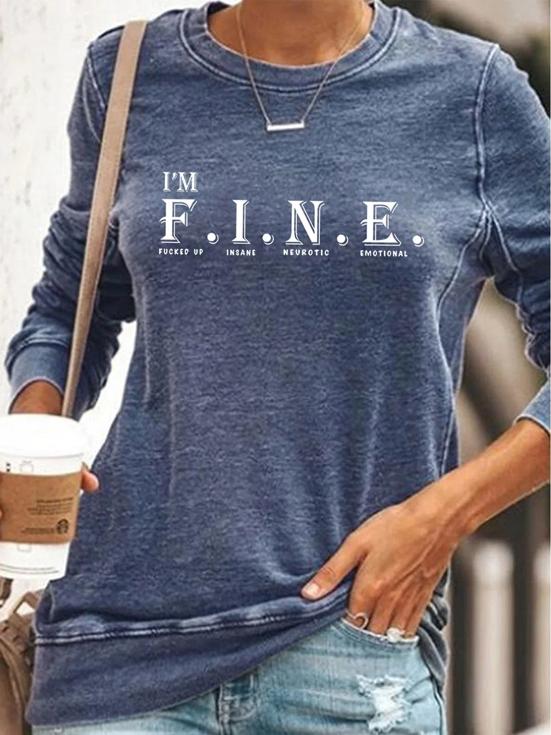 I'm Fine Sweatshirt