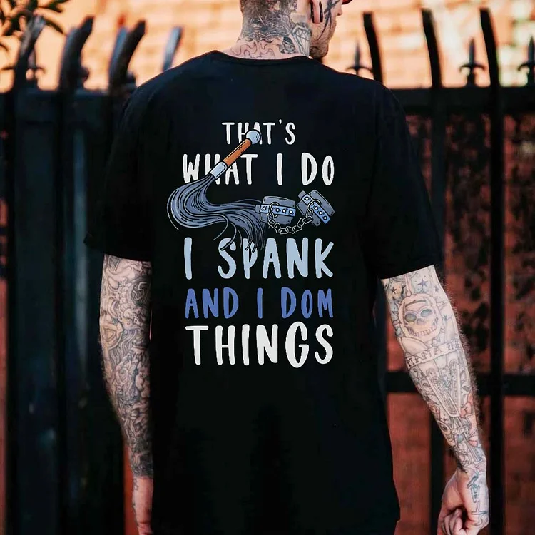 That's What I Do Printed Men's T-shirt