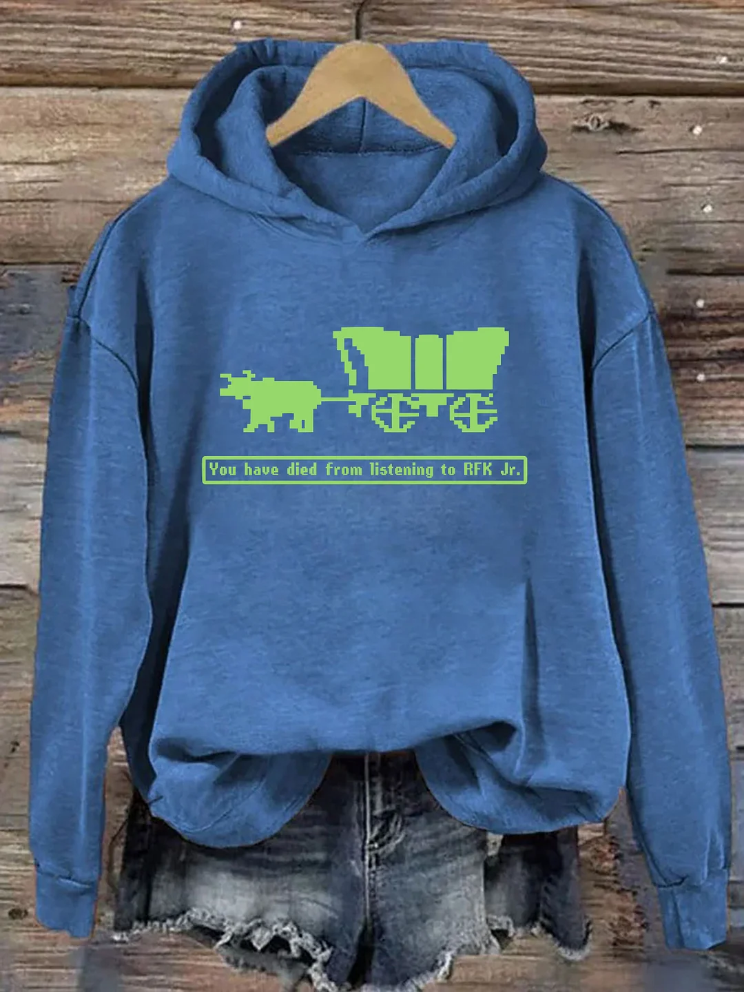 You Have Died From Listening To RFK Jr. Hoodie