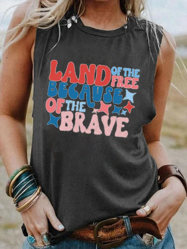 Land Of The Free Because Of The Brave Tank Top