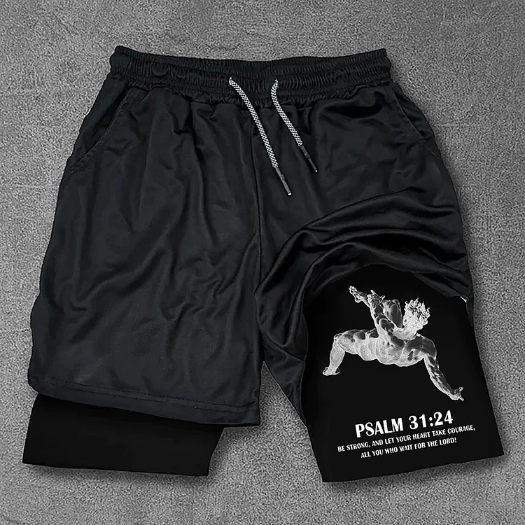 Sports Bible Psalm 31 24 Graphic Double Layer Shorts SOPULA