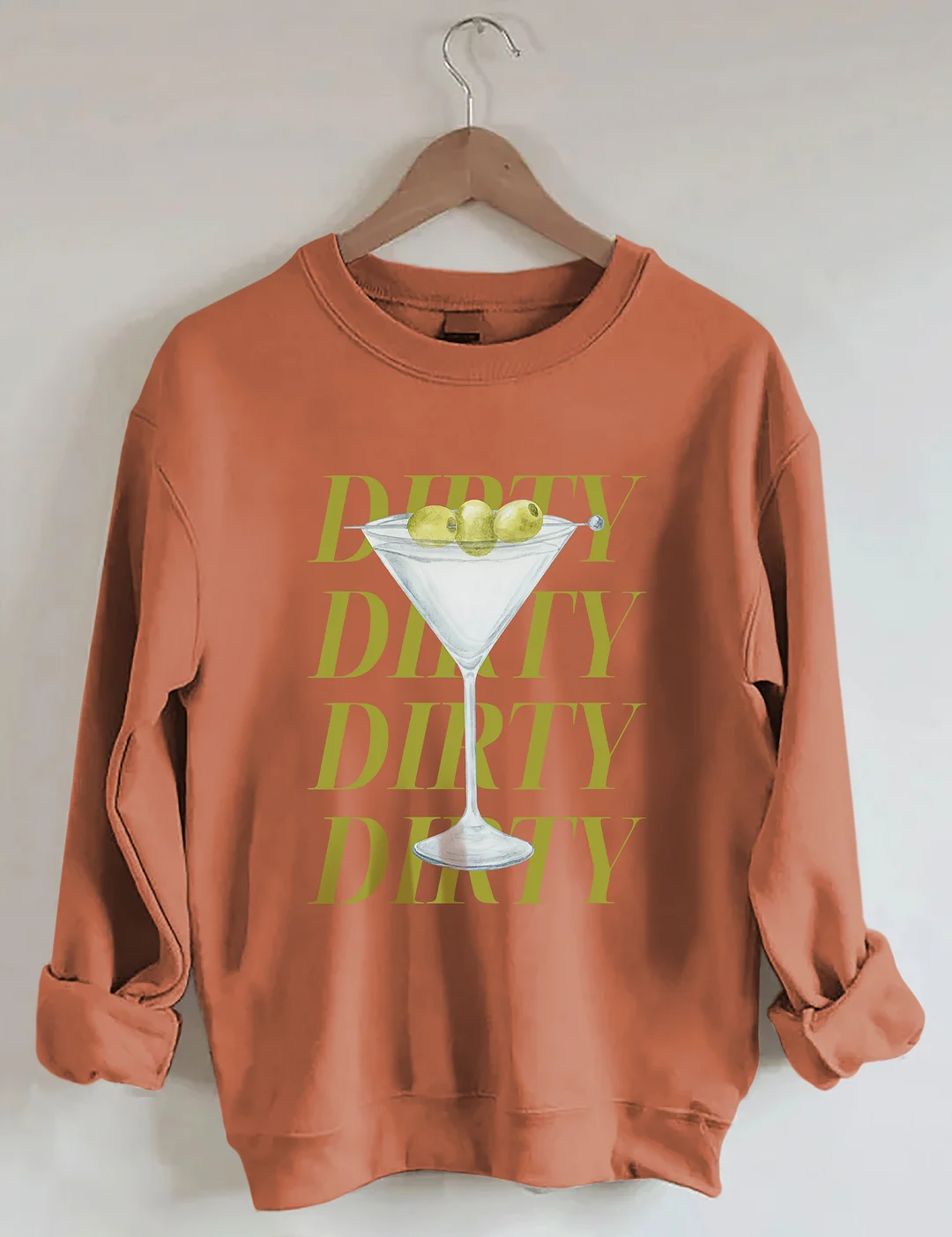 Dirty Martini Sweatshirt
