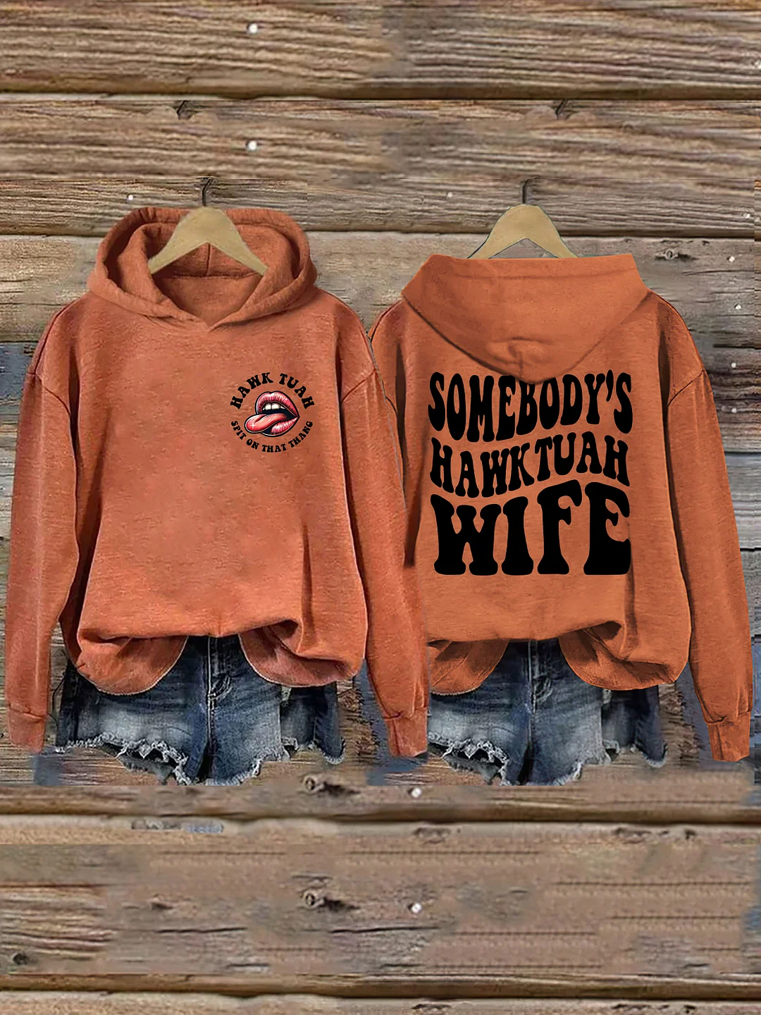 Somebody's Hawk Tuah Wife Hoodie