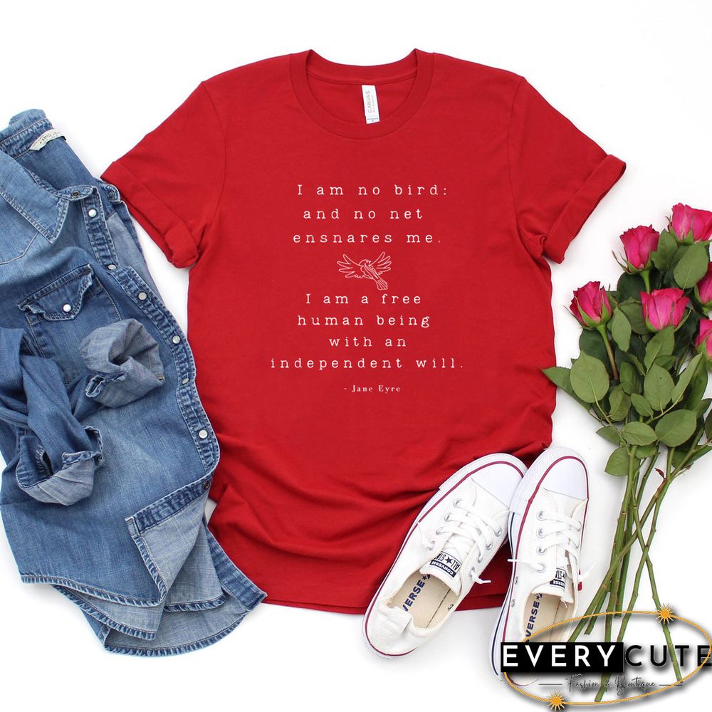 Jane Eyre T-Shirt Literary Quote Book Lover Shirt Feminist T-shirt Graphic Shirts Short