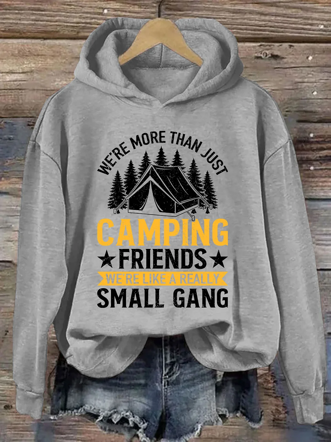 We're Like A Really Small Gang Camping Hoodie