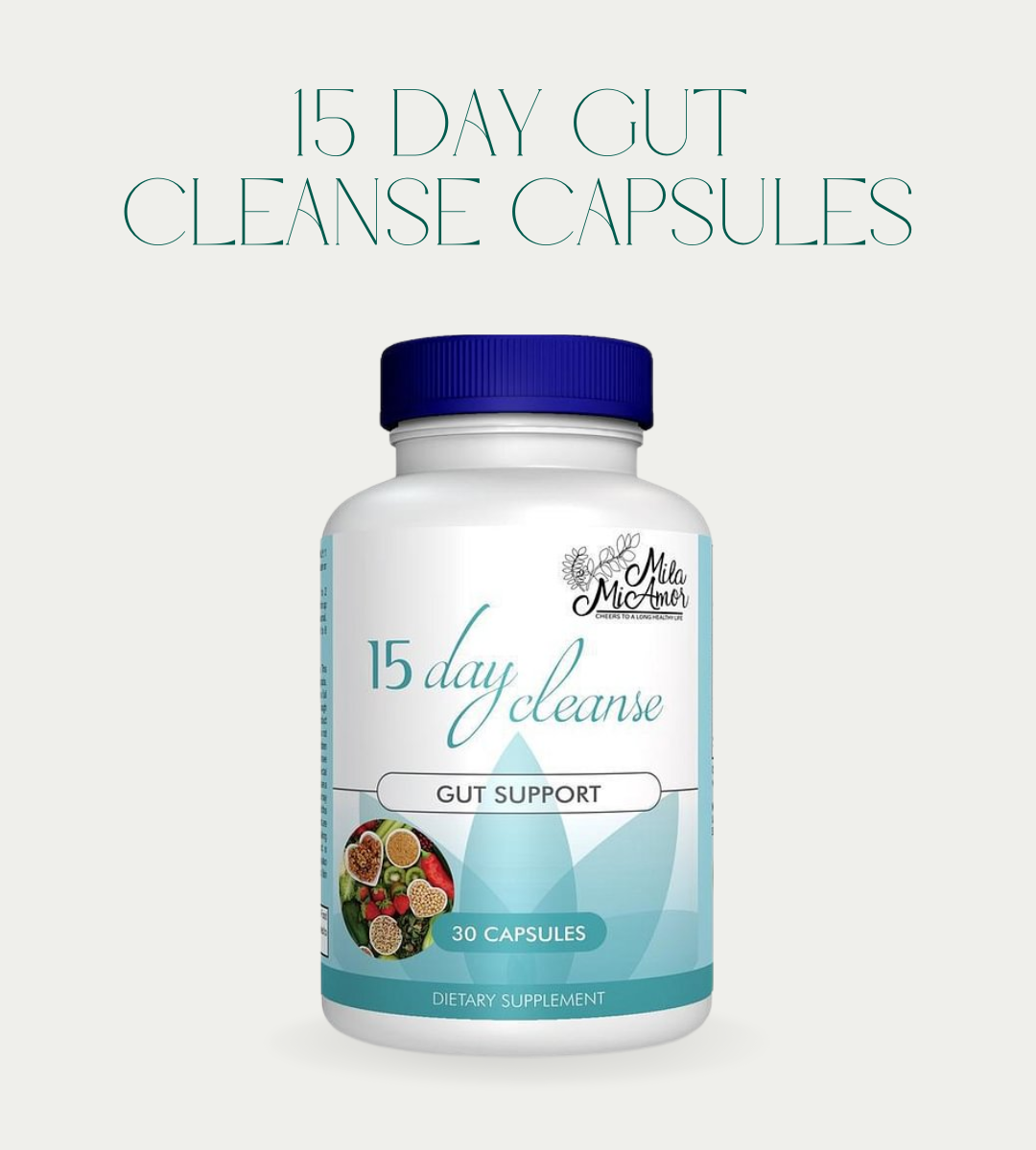 15 Day Gut Cleanse Capsules: Cleanse Your Gut, Rejuvenate Your Body & Unlock Weight Loss Potential!