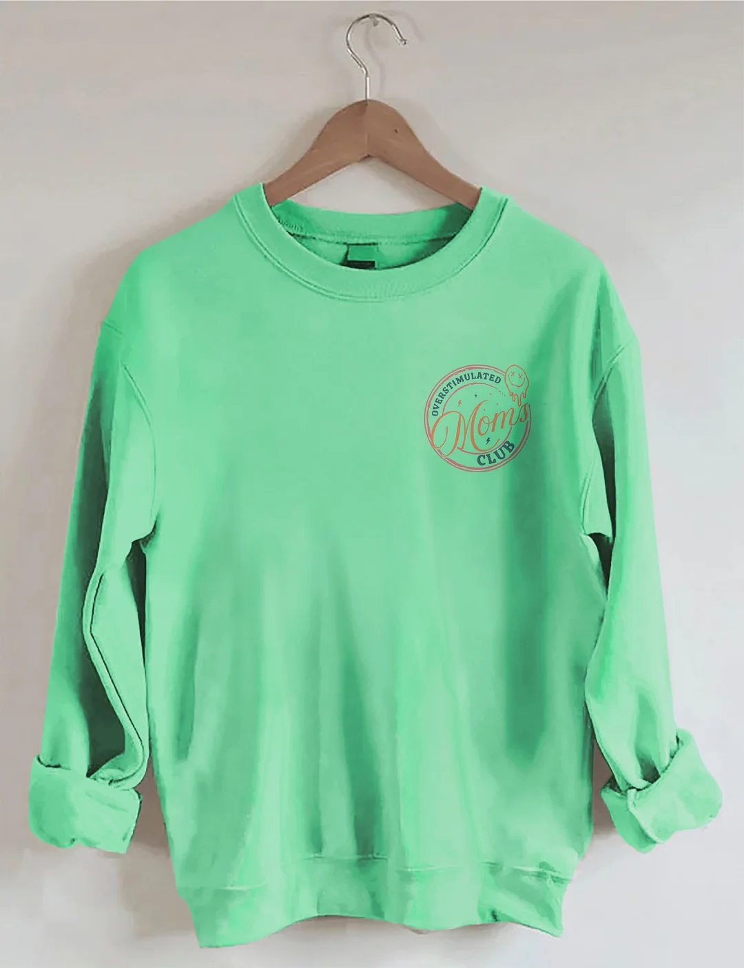 Overstimulated Moms Club Sweatshirt