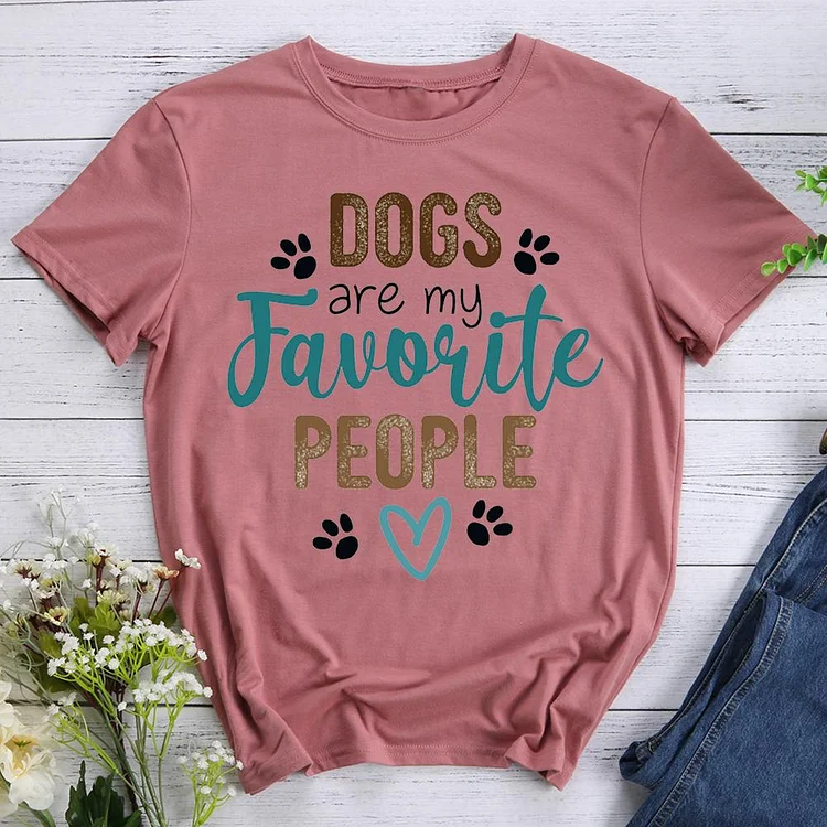 Dogs Are My Favorite People Funny Dog T-Shirt Tee-011176-CB