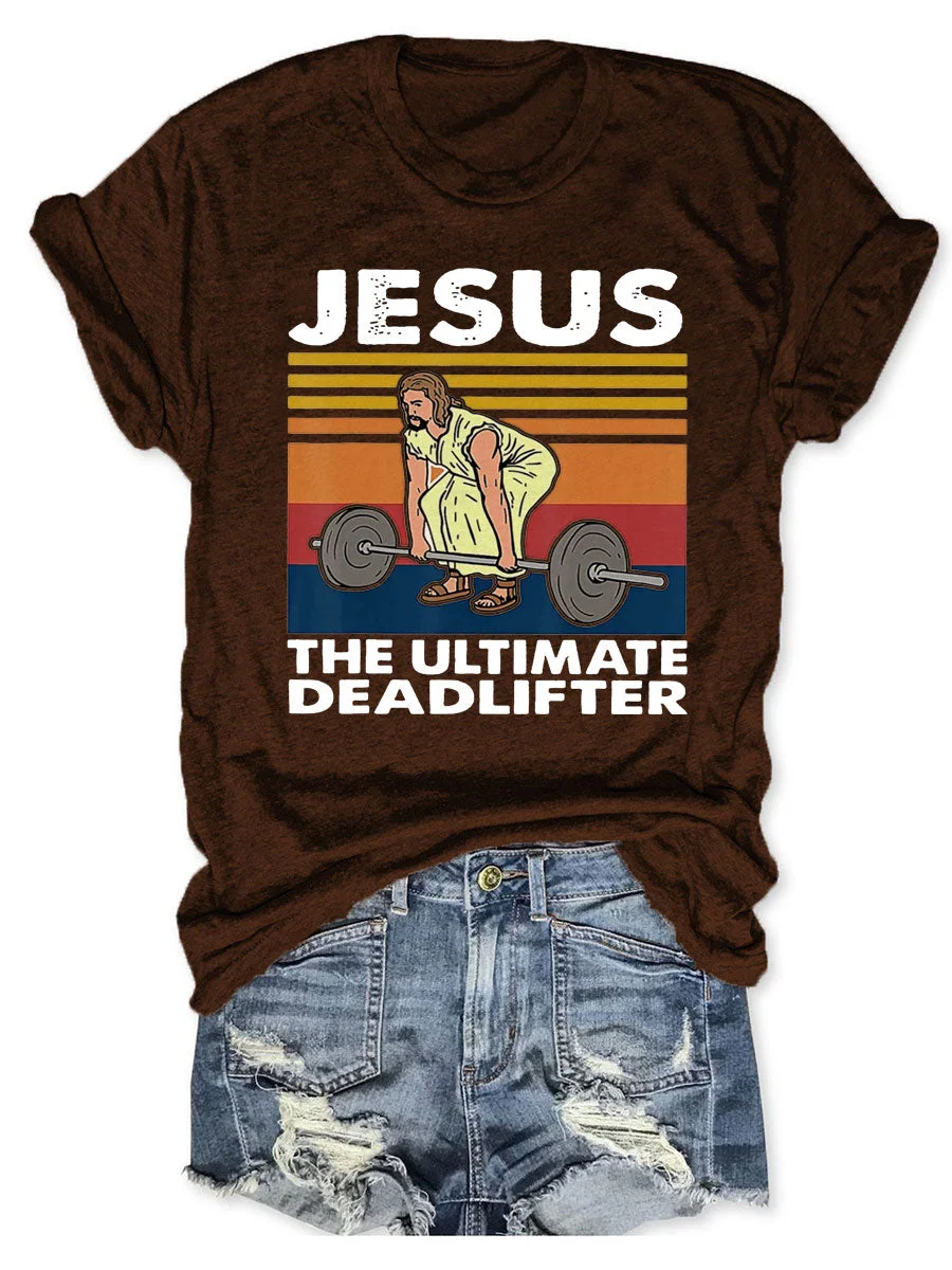 The Ultimate Deadlifter T-shirt