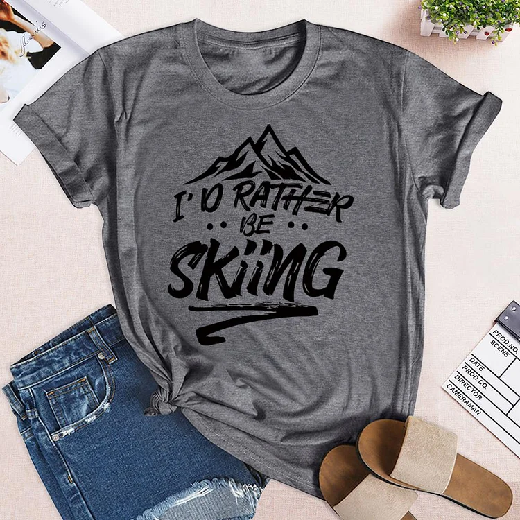I'd rather be skiing T-Shirt Tee-04242-Annaletters