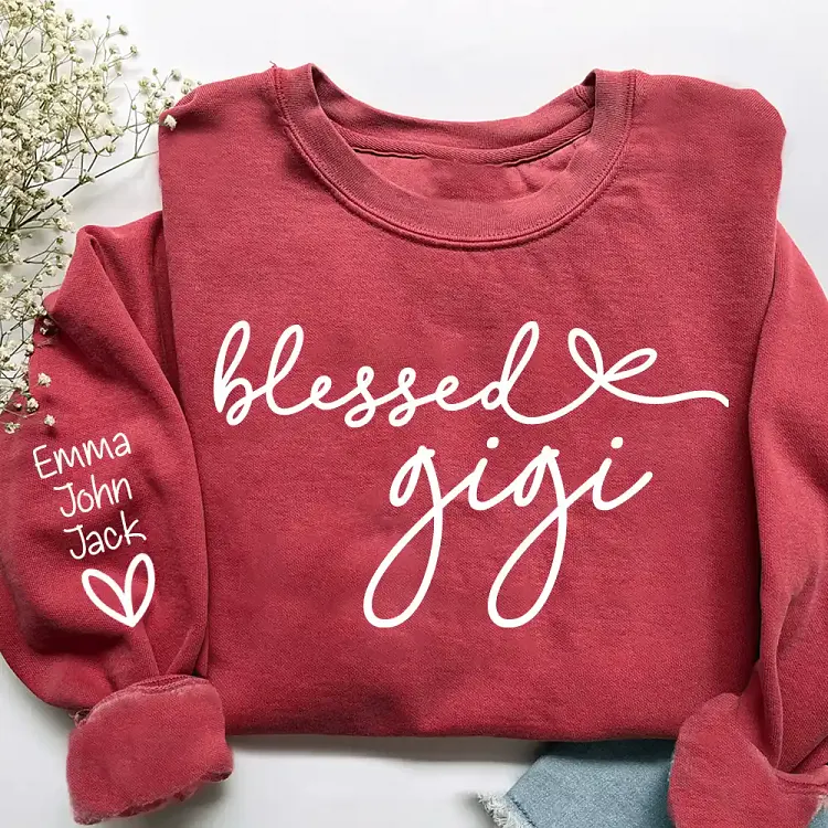 Custom Blessed Gigi Sweatshirt, Personalized Gigi Shirt with Grandkids Names on Sleeve, Blessed Grandma Cursive Sweater