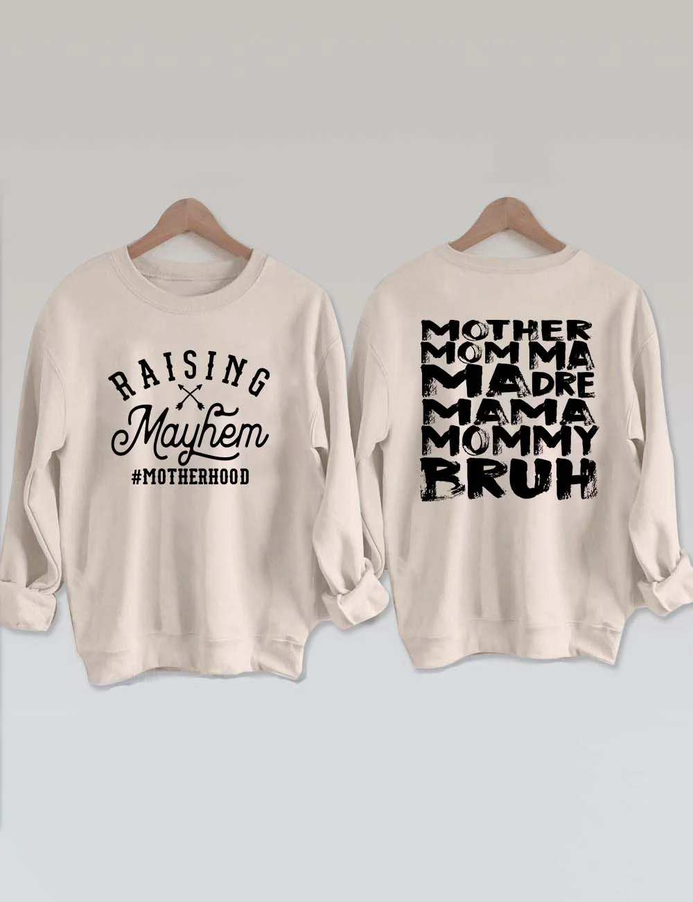Raising Mayhem Motherhood Sweatshirt