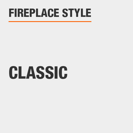 This fireplace style is Classic