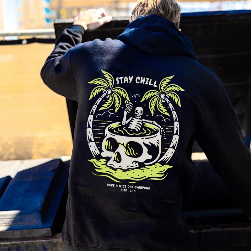 Stay Chill Printed Casual Men's Hoodie - Krazyskull