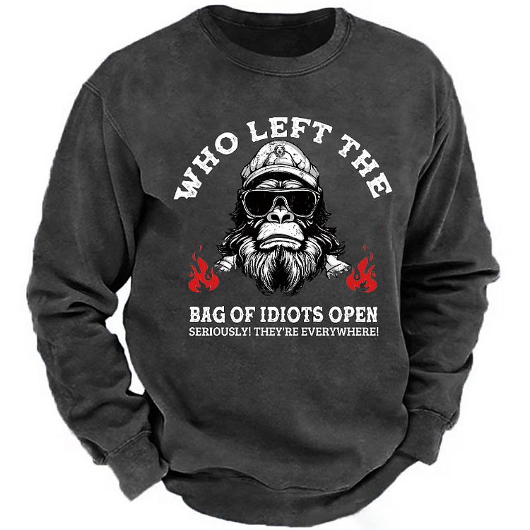 Who Left The Bag Of Idiots Open? Sweatshirt-Custom Your Name