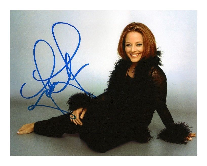 JODIE FOSTER AUTOGRAPHED SIGNED A4 PP POSTER Photo Poster painting PRINT 5