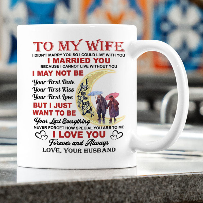 Unique Gift I Love You Forever And Always - Best Gift For Wife Mugs