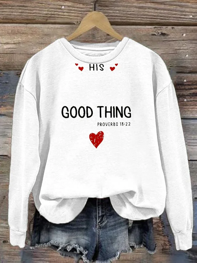 Women'S His Good Thing Print Long Sleeve Sweatshirt