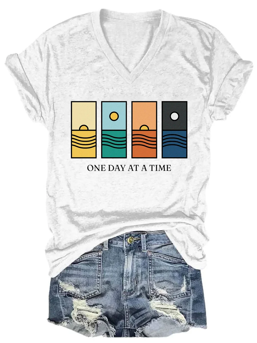 ONE DAY AT A TIME V-neck T-shirt