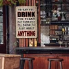 I'd Say I'll Drink To That - Vintage Metal Signs - 20*30cm/30*40cm - Warning