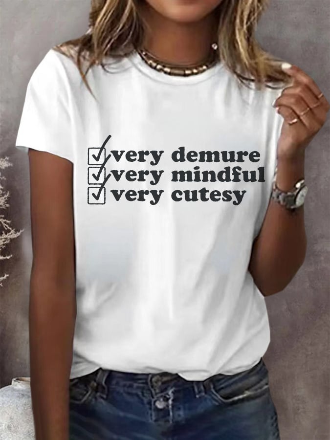 Women'S Very Demure Very Mindful Very Cutesy Print T-Shirt