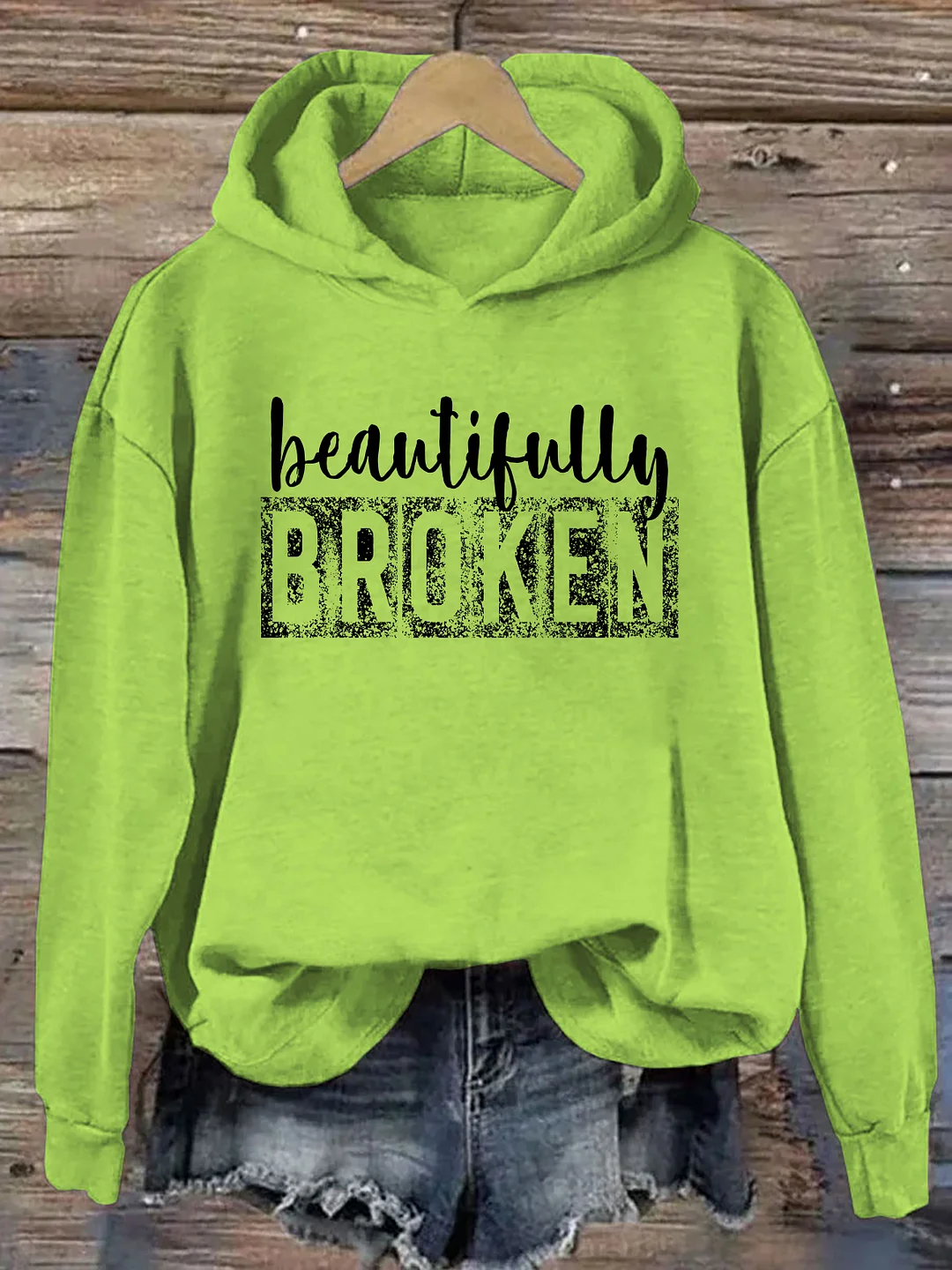 Beautifully Broken Hoodie