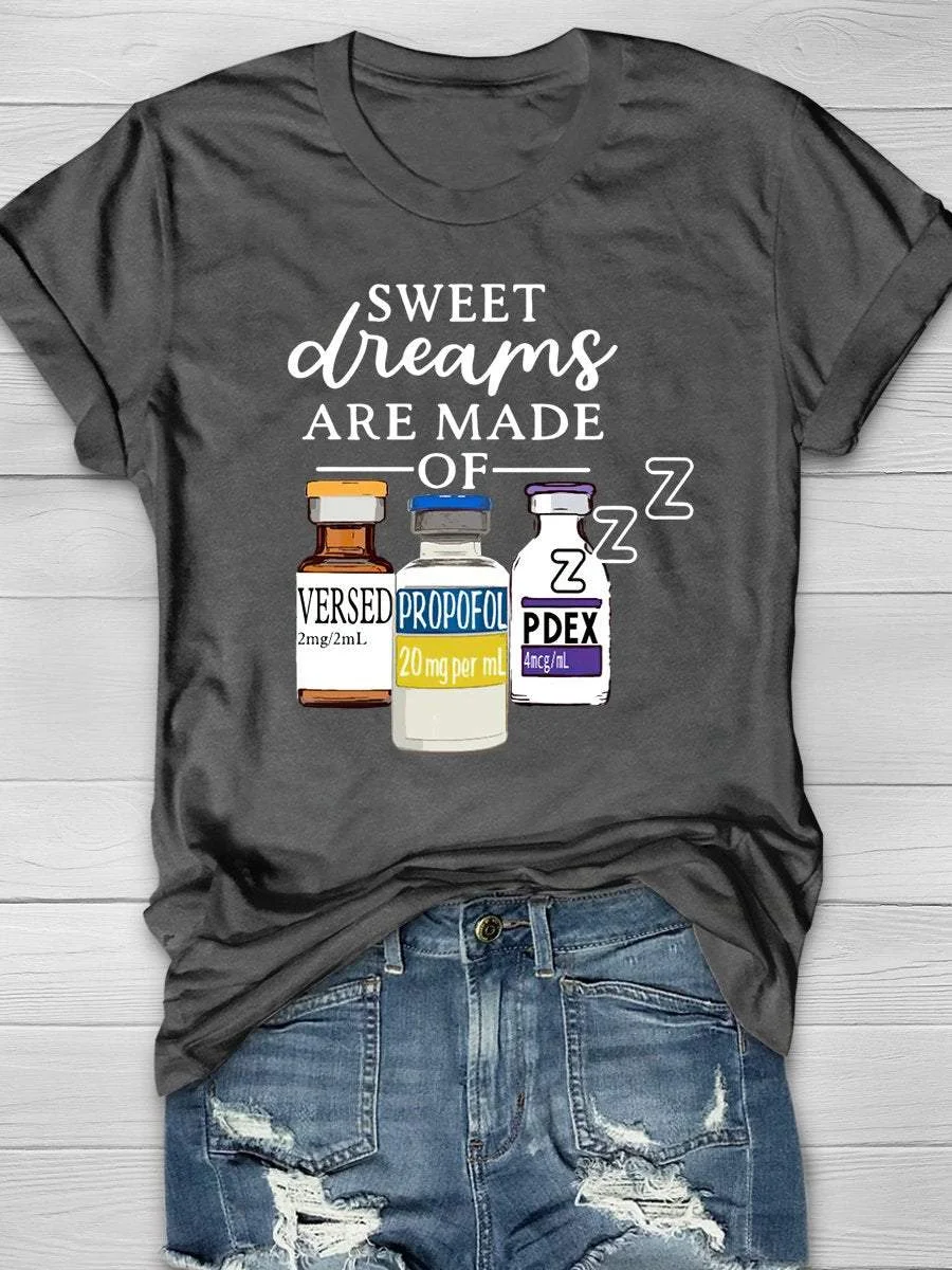 Sweet Dreams Are Made Of zzz Funny Anesthetic Print Short Sleeve T-shirt