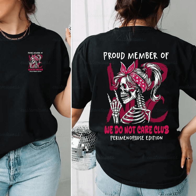 WDNC Club Perimenopause Edition Women T-shirt