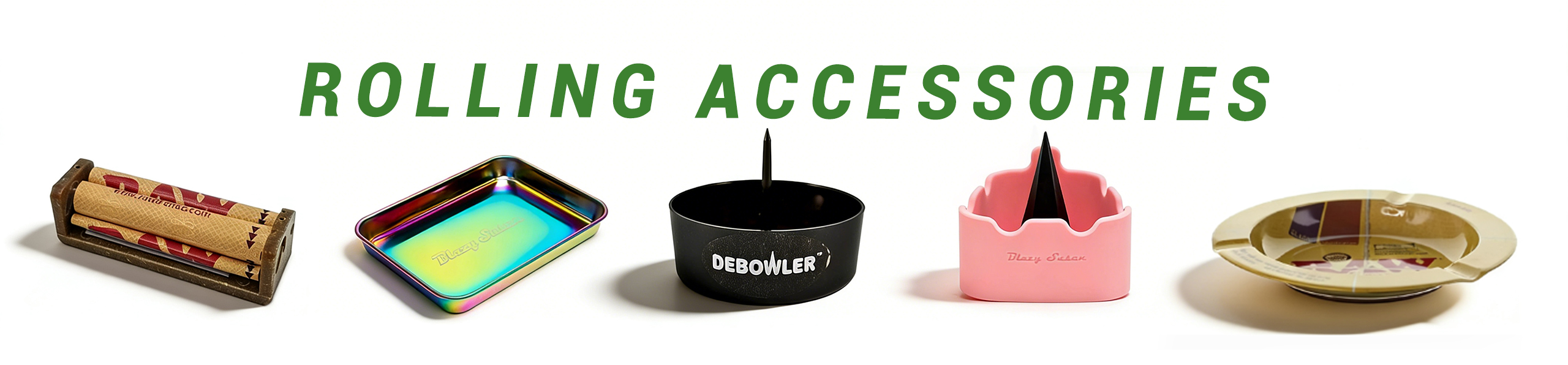 Rolling  Accessories