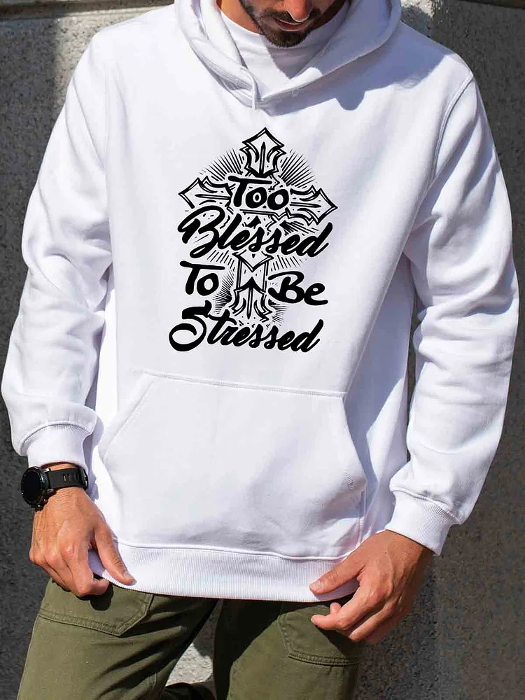 Too blessed to be stressed Hoodie