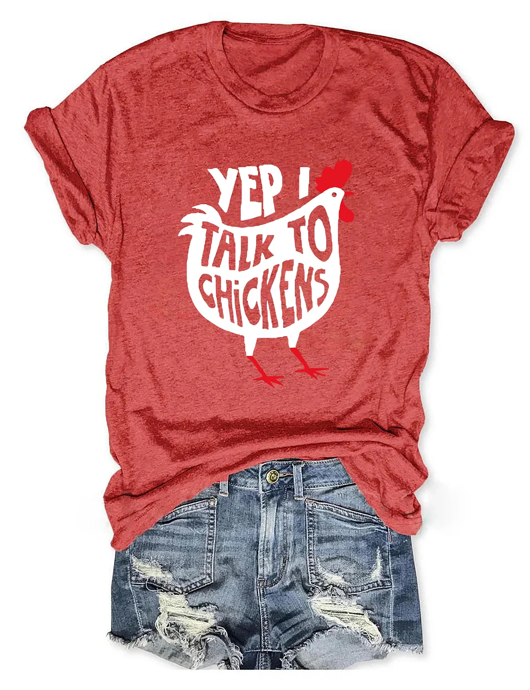 Yep I Talk To Chickens T-Shirt
