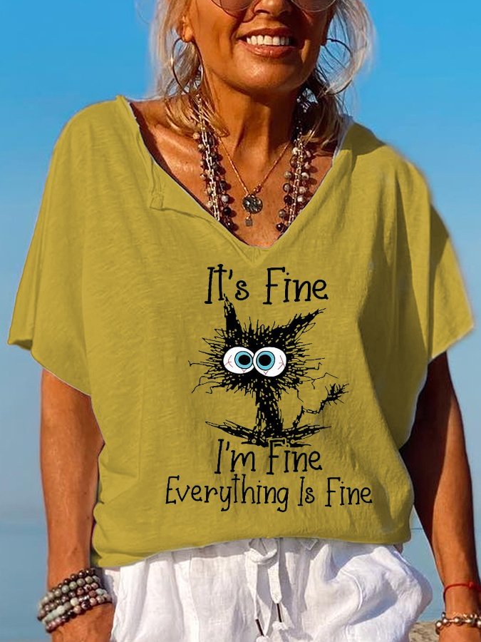 Women's It's Fine I'm Fine Everything Is Fine Funny Cat V-Neck Tee