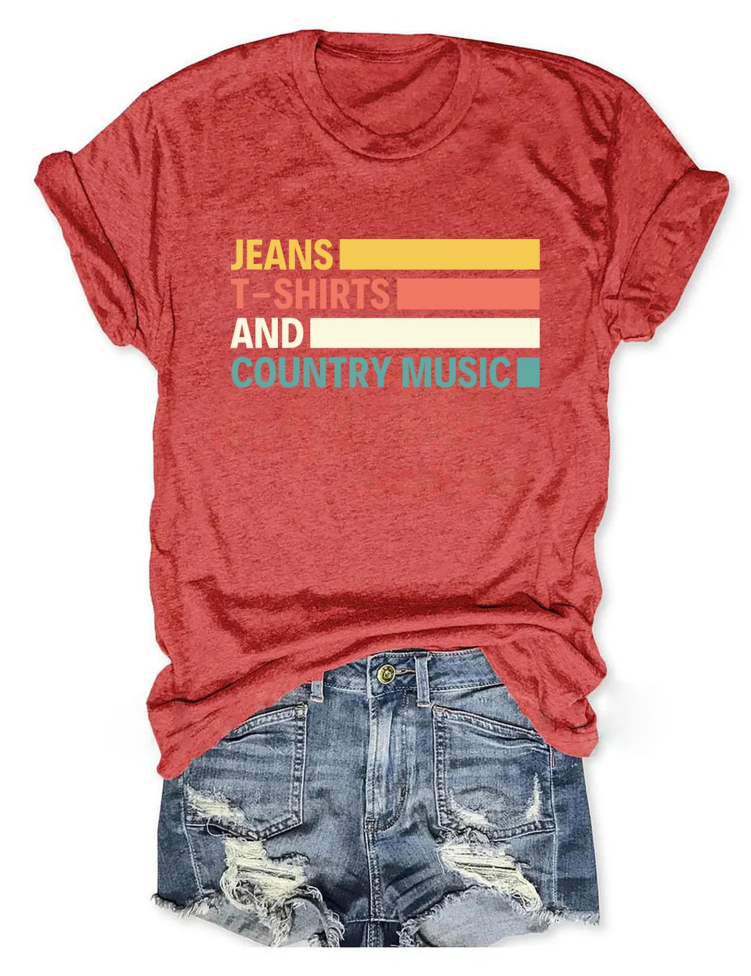 Jeans T-shirts And Country Music T-Shirt