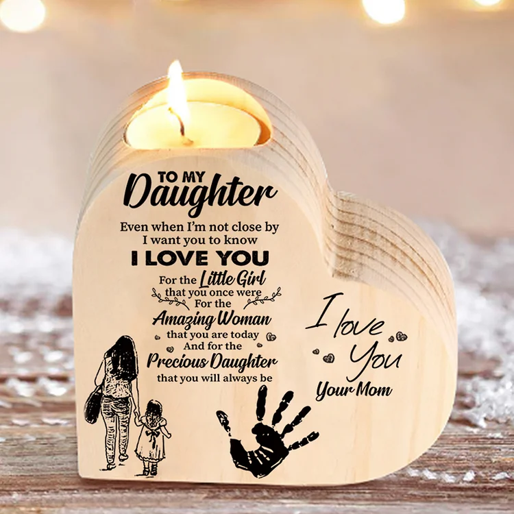 To My Daughter Wooden Heart Candle Holder "I love you"